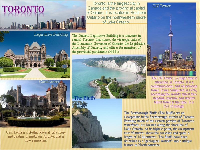 toronto The CN Tower is a major tourist attraction in Toronto. It is a